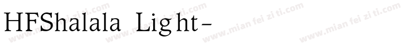 HFShalala Light字体转换